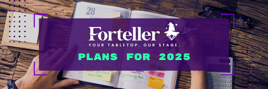 Forteller Plans for 2025