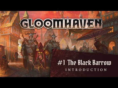Gloomhaven 1st Edition